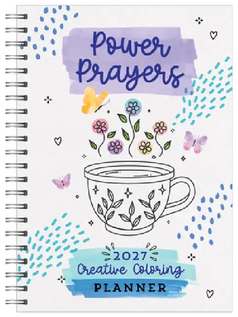 2027 Power Prayers Creative Coloring Planner by Compiled by Barbour Staff