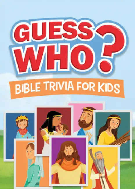 Guess Who? Bible Trivia for Kids by Jean Fischer