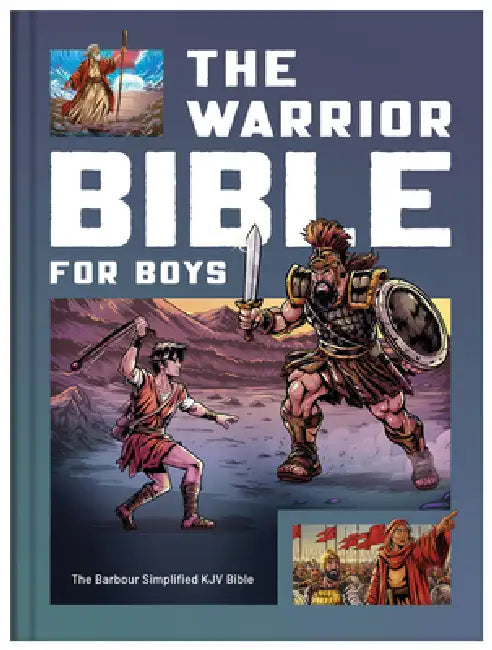 The Warrior Bible for Boys--The Barbour Simplified KJV Bible by Barbour Bibles