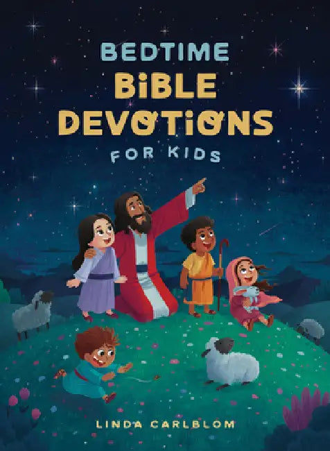 Bedtime Bible Devotions for Kids by Linda Carlblom