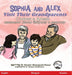Sophia and Alex Visit Their Grandparents: София и Алекс наве by Denise Bourgeois-Vance