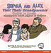 Sophia and Alex Visit Their Grandparents: Софія та Алекс від by Denise Bourgeois-Vance