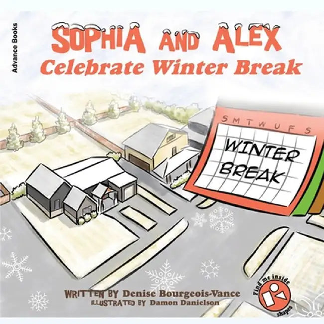 Sophia and Alex Celebrate Winter Break by Denise Bourgeois-Vance