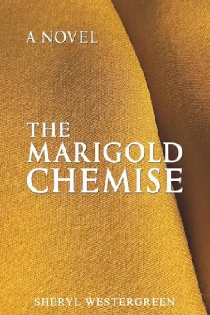 The Marigold Chemise by Sheryl Westergreen