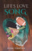 Life's Love Song by Gina Charles