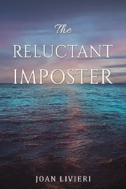 The Reluctant Imposter by Joan Livieri
