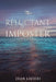 The Reluctant Imposter by Joan Livieri
