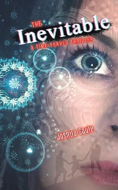 The Inevitable by Joshua Soule