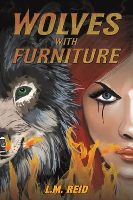 Wolves with Furniture by L. M. Reid