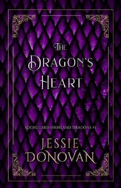 The Dragon's Heart by Jessie Donovan