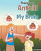 There's an Anthill in My Brain by Mary Gaylord