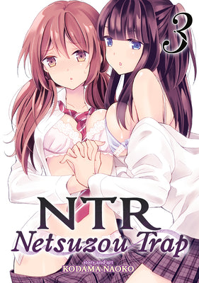 Ntr - Netsuzou Trap Vol. 3 by Kodama Naoko