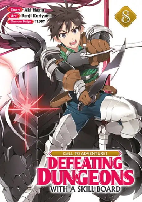 Call to Adventure! Defeating Dungeons with a Skill Board (Manga) Vol. 8 by Aki Hagiu