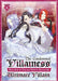 The Condemned Villainess Goes Back in Time and Aims to Become the Ultimate Villain (Light Novel) Vol. 4 by Bakufu Narayama