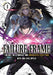 Failure Frame: I Became the Strongest and Annihilated Everything with Low-Level Spells (Manga) Vol. 8 by Kaoru Shinozaki