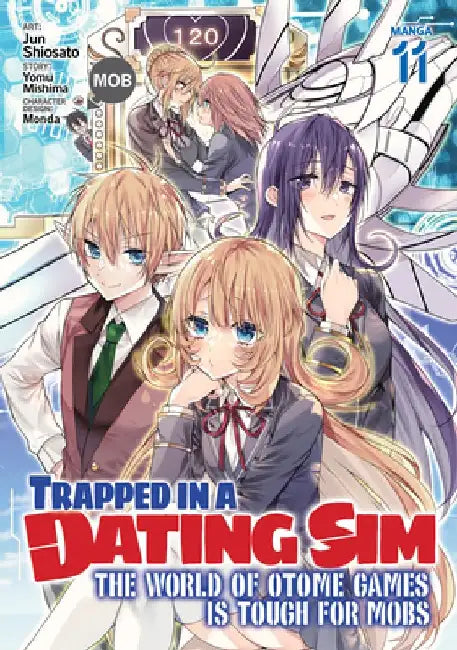 Trapped in a Dating Sim: The World of Otome Games Is Tough for Mobs (Manga) Vol. 11 by Yomu Mishima