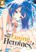 Too Many Losing Heroines! (Manga) Vol. 2 by Takibi Amamori