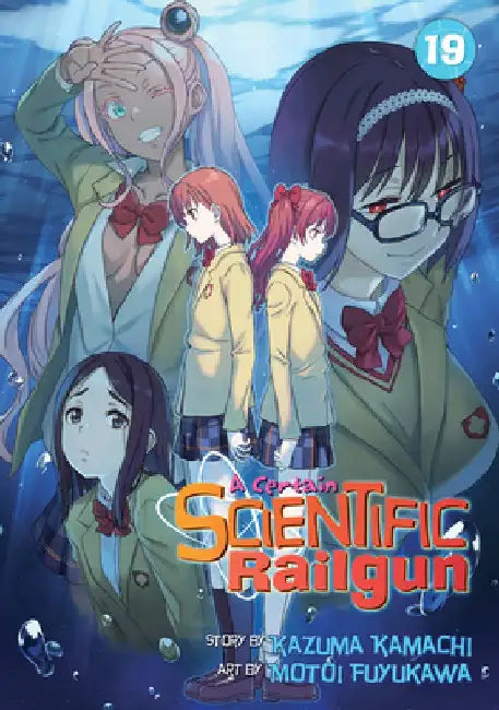 A Certain Scientific Railgun Vol. 19 by Kazuma Kamachi