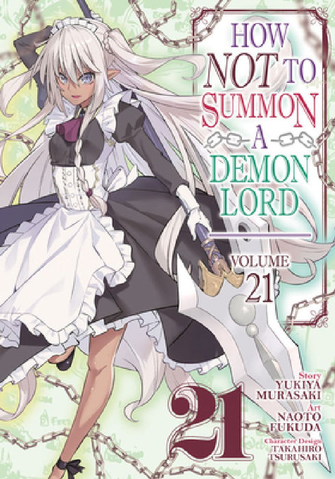 How Not to Summon a Demon Lord (Manga) Vol. 21 by Yukiya Murasaki
