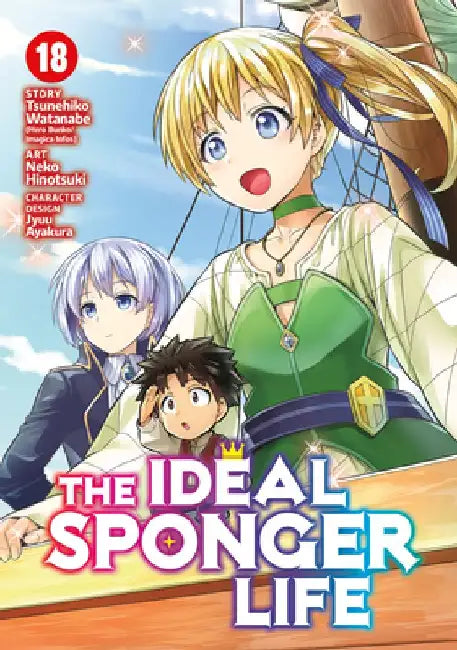 The Ideal Sponger Life Vol. 18 by Tsunehiko Watanabe