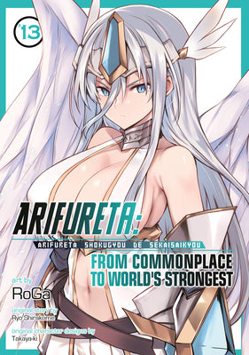 Arifureta: From Commonplace to World's Strongest (Manga) Vol. 13 by Ryo Shirakome