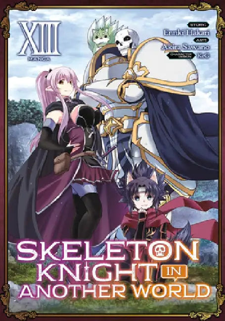 Skeleton Knight in Another World (Manga) Vol. 13 by Ennki Hakari