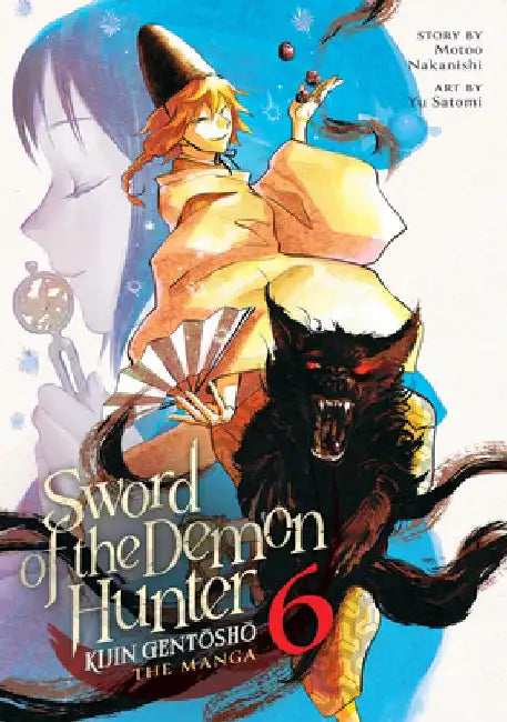 Sword of the Demon Hunter: Kijin Gentosho (Manga) Vol. 6 by Motoo Nakanishi