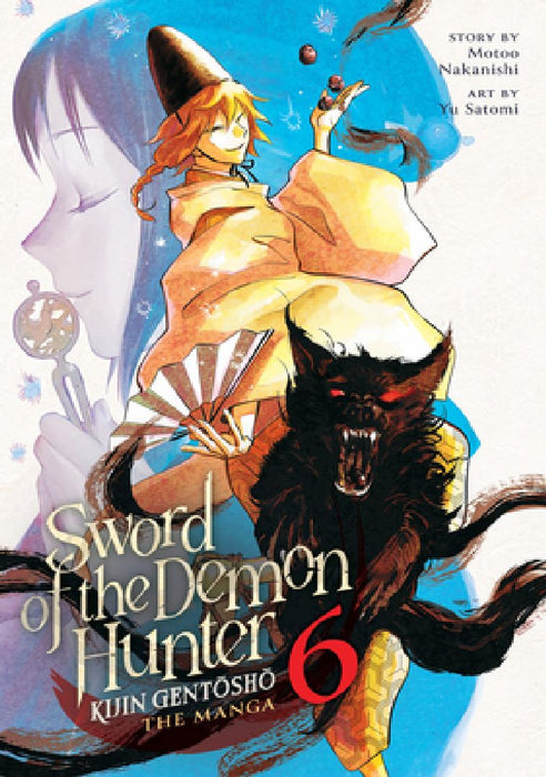 Sword of the Demon Hunter: Kijin Gentosho (Manga) Vol. 6 by Motoo Nakanishi
