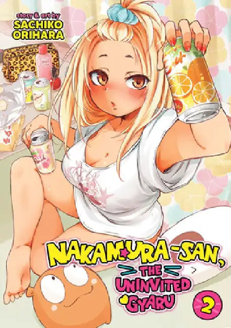 Nakamura-San, the Uninvited Gyaru Vol. 2 by Sachiko Orihara
