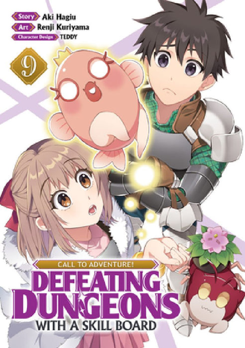 Call to Adventure! Defeating Dungeons with a Skill Board (Manga) Vol. 9 by Aki Hagiu
