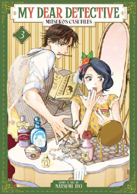 My Dear Detective: Mitsuko's Case Files Vol. 3 by Natsumi Ito