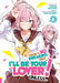 There's No Freaking Way I'll Be Your Lover! Unless... (Light Novel) Vol. 6 by Teren Mikami