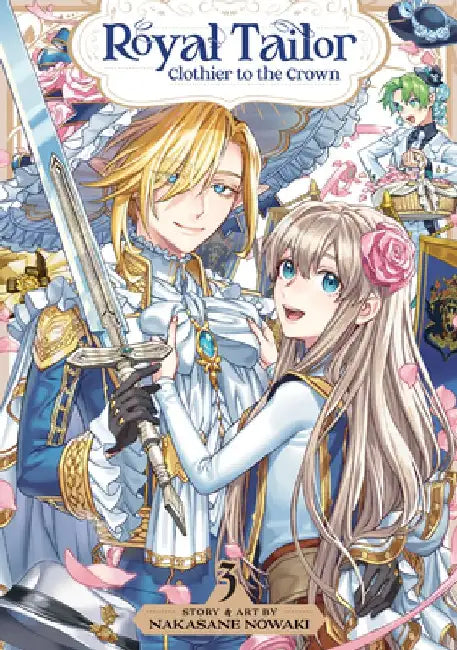 Royal Tailor: Clothier to the Crown Vol. 3 by Nakasane Nowaki