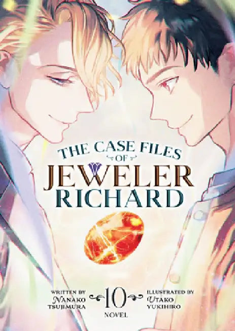 The Case Files of Jeweler Richard (Light Novel) Vol. 10 by Nanako Tsujimura
