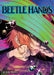 Beetle Hands Vol. 3 by Herhumanist