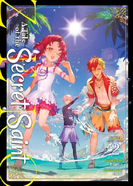 A Tale of the Secret Saint ZERO (Light Novel) Vol. 2 by Touya