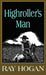 Highroller's Man: A Shawn Starbuck Western by Ray Hogan