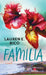 Familia by Lauren E. Rico