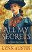 All My Secrets: A Gilded Age Novel by Lynn Austin