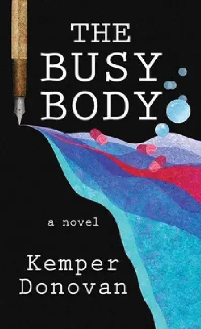 The Busy Body by Kemper Donovan
