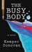 The Busy Body by Kemper Donovan