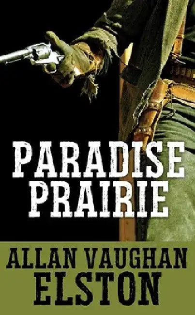 Paradise Prairie by Allan Vaughan Elston