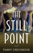 The Still Point by Tammy Greenwood