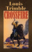 Crossfire by Louis Trimble