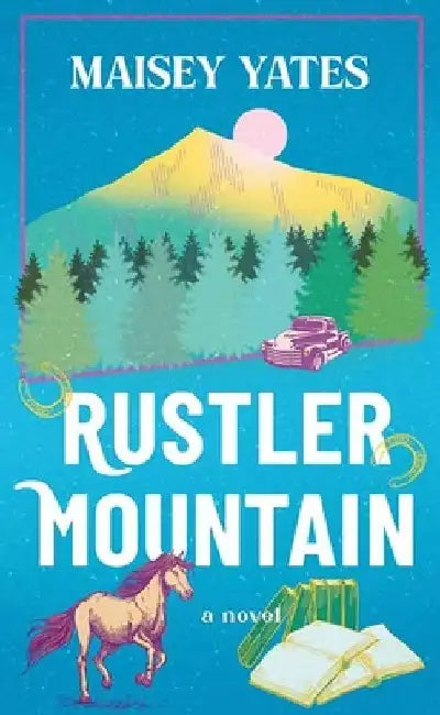 Rustler Mountain by Maisey Yates