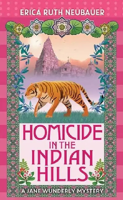 Homicide in the Indian Hills: A Jane Wunderly Mystery by Erica Ruth Neubauer