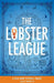The Lobster League: A Fable About Personal Finance by Scott R. MacKenzie