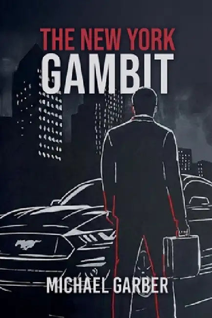 The New York Gambit by Michael Garber