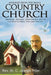 Messages from the Small Country Church: Readings, Sermons, Observations, and an Invitation to More Than Just Donuts! by C. Joseph Fifer
