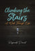 Climbing the Stairs: A Walk Through Life by Reginald Powell
